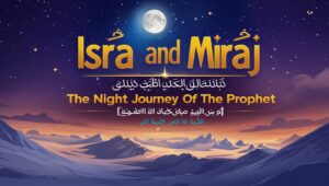 Isra and Miraj