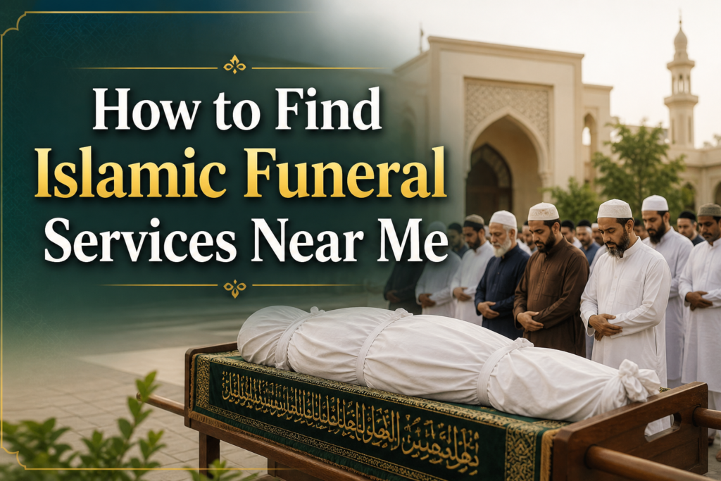 islamic funeral service near me
